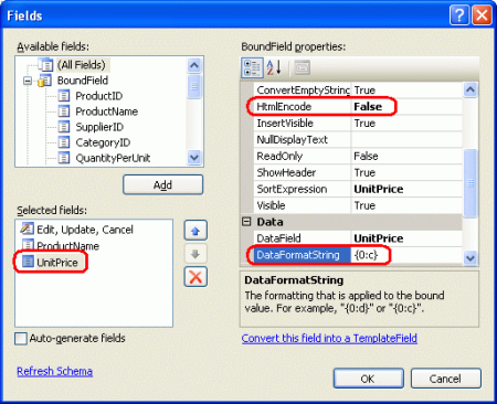 Festlegen der DataFormatString- und HtmlEncode-Eigenschaften von UnitPrice entsprechend