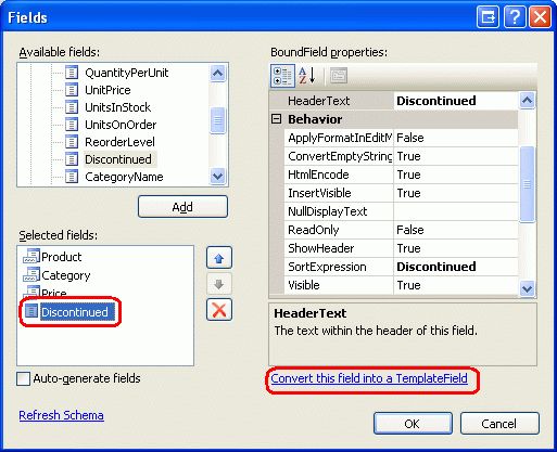 Konvertieren der vorhandenen BoundFields und CheckBoxField in TemplateField