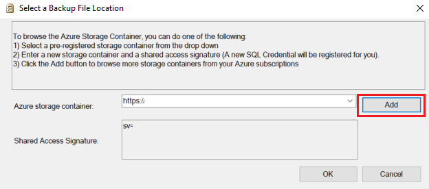 Screenshot: Dialogfeld „Speicherort der Sicherungsdatei auswählen“. Im Abschnitt „Azure-Speichercontainer“ ist „Hinzufügen“ ausgewählt.