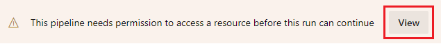Pipeline benötigt Berechtigung zum Zugriff auf eine Ressource