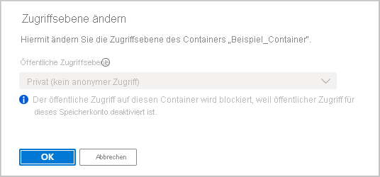 Screenshot: Das Festlegen der anonymen Zugriffsebene eines Containers wird blockiert, wenn der anonyme Zugriff für das Konto verweigert wird.