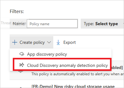 Menü der Cloud Discovery-Richtlinie zur Anomalieerkennung.