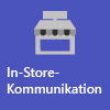 In-Store-Kommunikation und Zusammenarbeit.