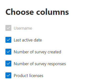 Dynamics 365 Customer Voice Aktivitätsbericht– Wählen Sie Spalten aus.