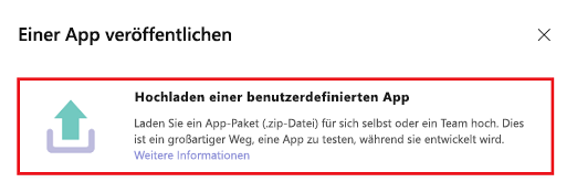 Screenshot: Option zum Hochladen einer App in Teams