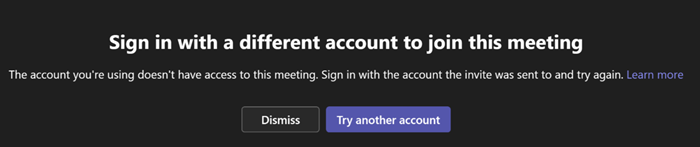 Screenshot: Melden Sie sich mit einem anderen Konto an, um an dieser Besprechung teilzunehmen, wenn externe Teilnehmer versuchen, an einer Teams-Besprechung teilzunehmen.