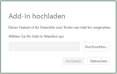 Das Dialogfeld „Add-In hochladen“ mit den Schaltflächen zum Durchsuchen, Hochladen und Abbrechen.