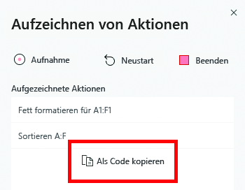 Der Aufgabenbereich „Aktionsrekorder“ mit hervorgehobener Schaltfläche „Als Code kopieren“.