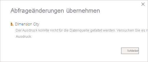 Screenshot of Apply query changes message: We couldn't fold the expression to the data source.