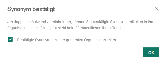 Screenshot des Dialogfelds zum Freigeben von Synonymen für alle Personen in Ihrer Organisation.