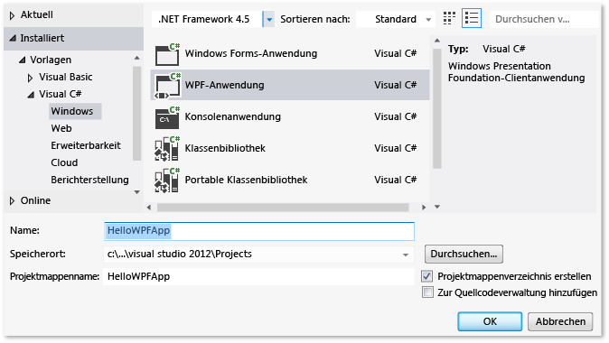 "Visual C# WPF Project, HelloWPFApp" erstellen