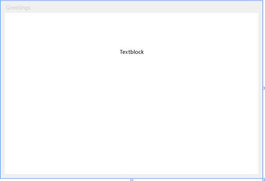 TextBlock-Steuerelement im Formular "Greetings"