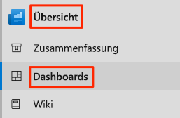 Screenshot von Azure Pipelines mit der Position des Menüelements „Dashboards“.