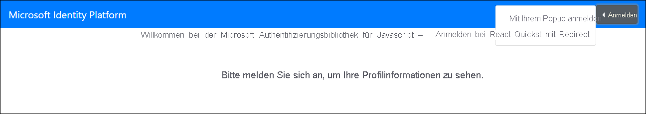 Screenshot der Seite „Willkommen bei der Microsoft-Authentifizierungsbibliothek für JavaScript – React-Schnellstart“ mit der Menüoption „Anmelden mittels Popupfenster“.