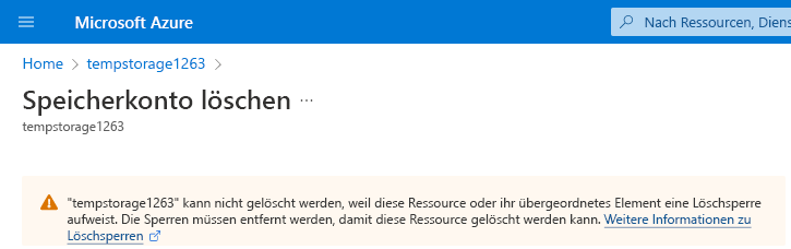 Screenshot: Fehlermeldung aufgrund eines Fehlers beim Löschen des Speicherkontos, in der erklärt wird, dass eine Ressourcensperre den Löschvorgang verhindert