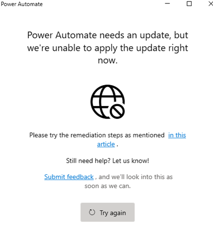 Screenshot der Meldung, die besagt, dass Power Automate ein Update benötigt, aber wir können das Update im Moment nicht anwenden.