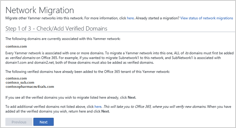 Screenshot: Schritt 1 von 3 : Überprüfen/Hinzufügen verifizierter Domänen vor der Migration eines Viva Engage-Netzwerks