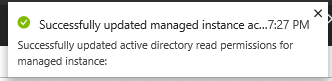 Screenshot of a notification confirming that Microsoft Entra ID read permissions are successfully updated for the managed instance.