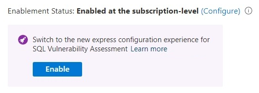 Screenshot of notice to migrate from classic to express vulnerability assessment configuration in the Defender for Cloud settings for a SQL server.