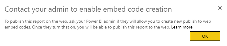 Screenshot that shows the Contact your administrator notification.