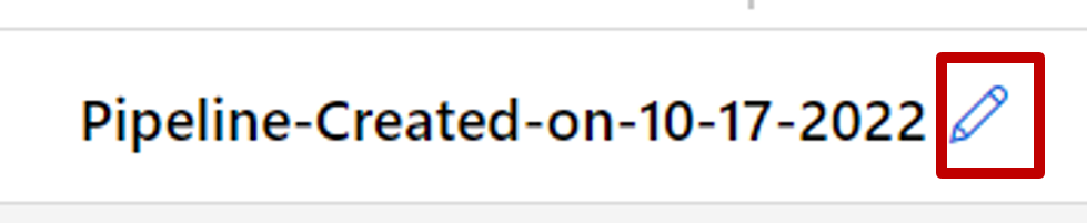 Screenshot of pencil icon to change pipeline draft name.