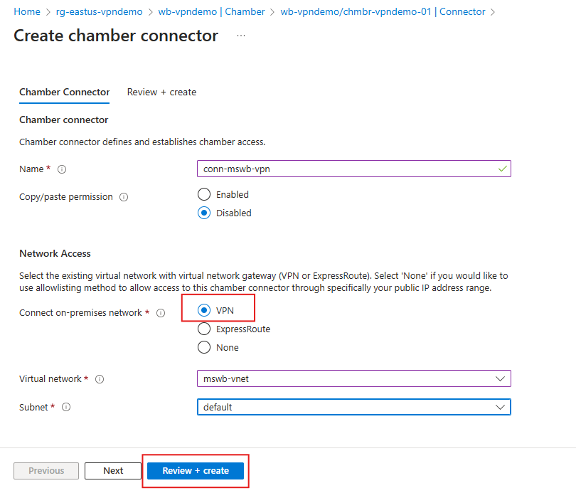 Screenshot of chamber connector with VPN and Review+Create button highlighted in red.