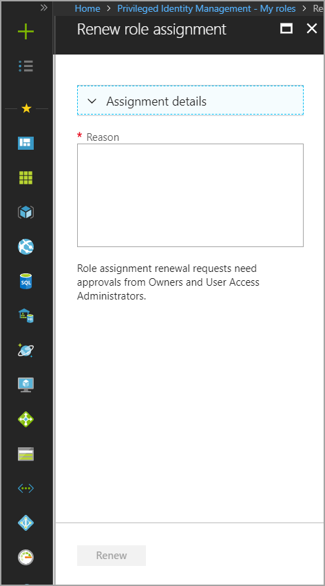 Screenshot of Renew role assignment pane showing Reason box.