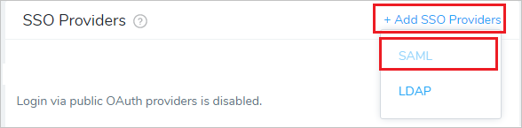Screenshot that shows the "S S O Providers" with "+ Add S S O Providers - S A M L" selected.