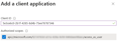 Screenshot shows the Client ID and Authorized scopes option to add a client application to the app in Azure portal.Add a client application