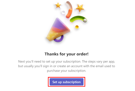 Screenshot shows the option to set up your subscription.