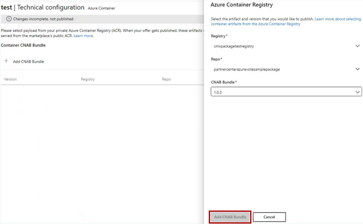 An image showing the Technical configuration screen in the Azure portal. A pane showing the CNAB bundle's information is showing, and the Add CNAB Bundle button is highlighted.