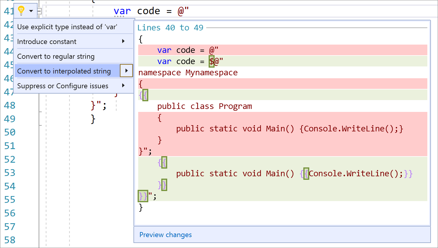 Convert to an interpolated string that will preserve curly braces