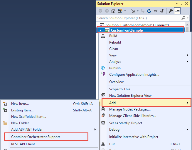 Screenshot of the Solution Explorer window showing the CustomFontSample project. The Add and Container Orchestrator Support menu items are selected.