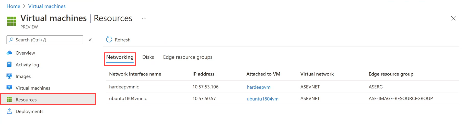 Screenshot that shows the Networking tab on the Resources page for virtual machines. The labels for the Resources pane and the Networking tab are highlighted.