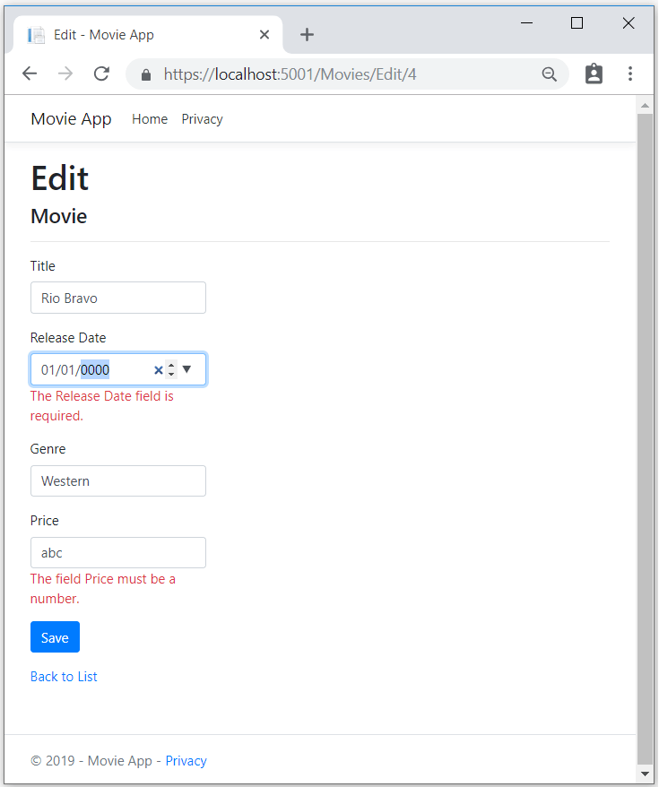 Edit view: An exception for an incorrect Price value of abc states that The field Price must be a number. An exception for an incorrect Release Date value of xyz states Please enter a valid date.