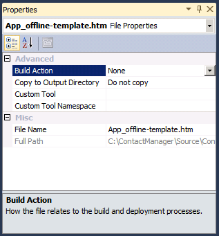 In the Properties window, in the Build Action row, select None.