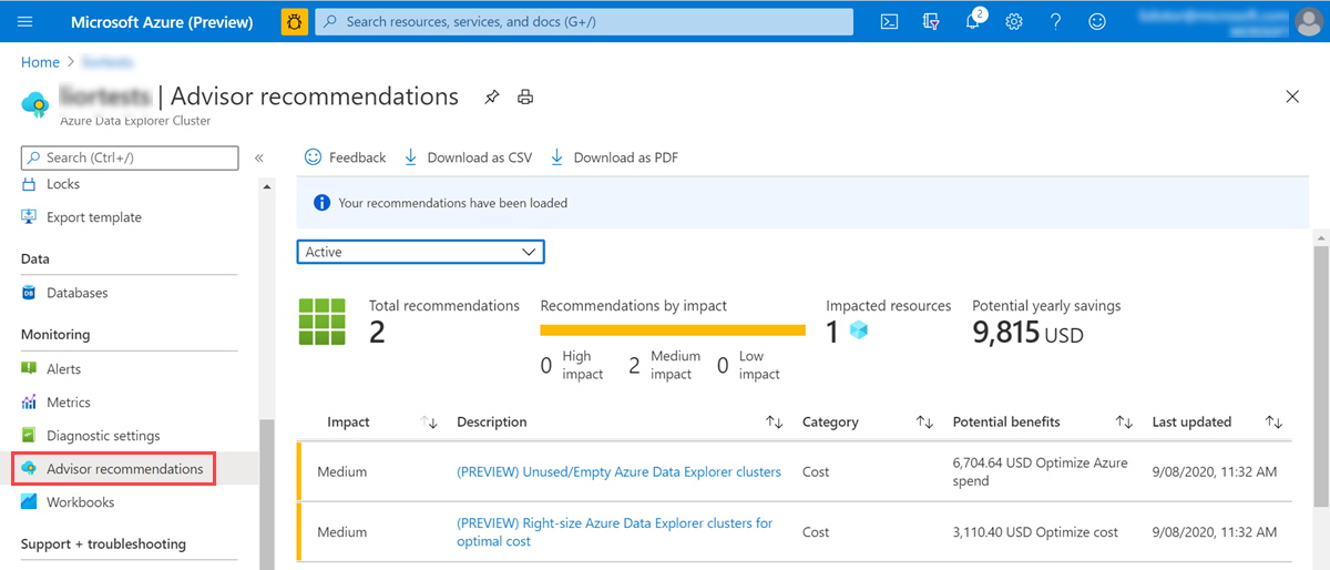 Azure Advisor recommendations for your Azure Data Explorer cluster.