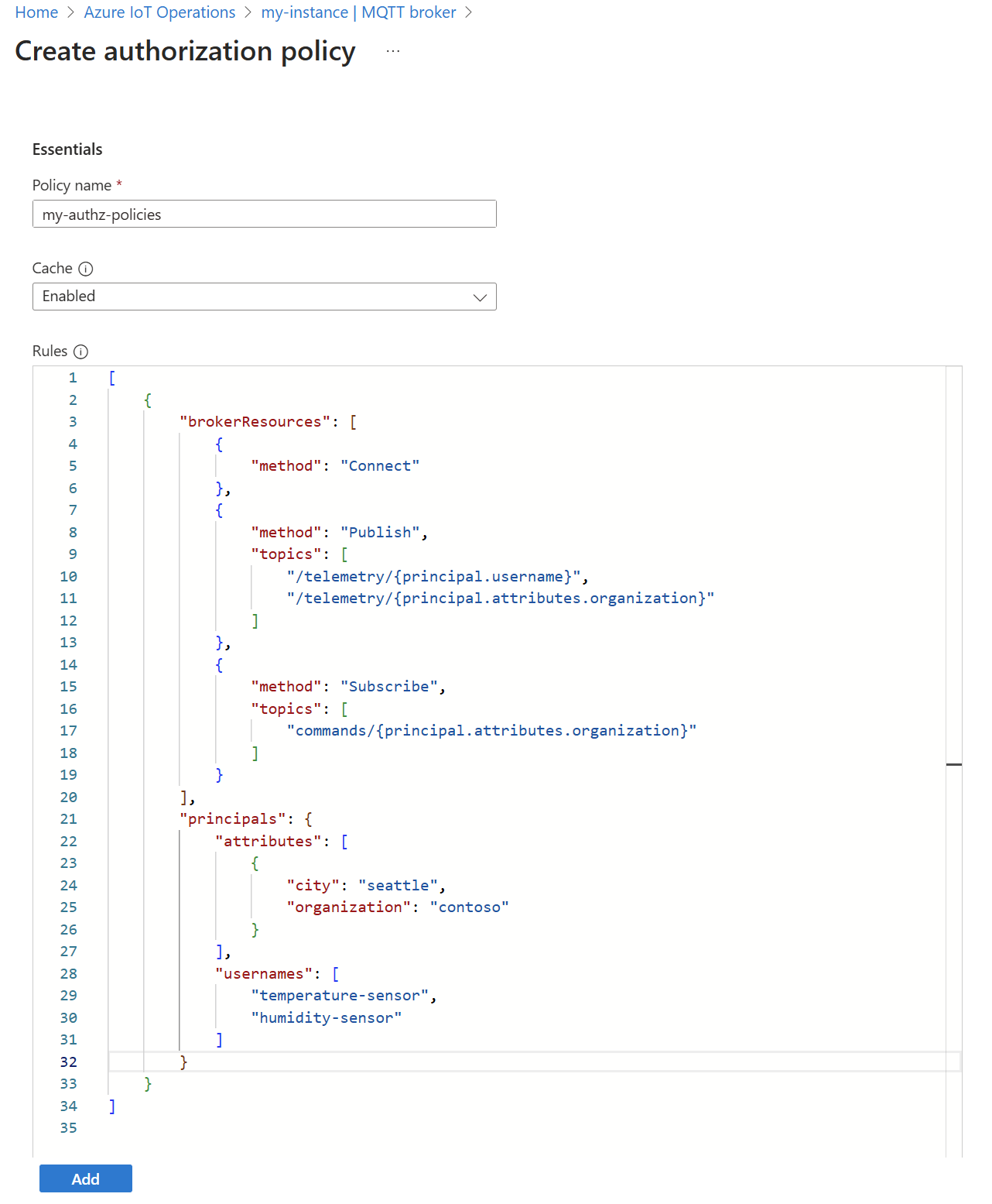 Screenshot using Azure portal to create broker authorization rules.