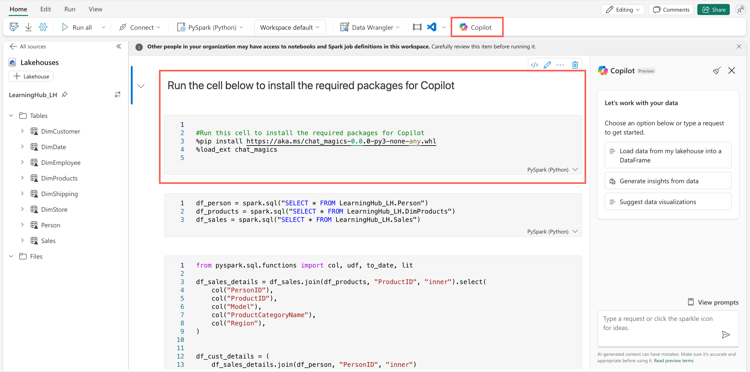 Screenshot of notebook in Fabric’s Lakehouse with install instructions for Copilot. Code shown at top. Copilot panel offers data options. Left panel shows tables.