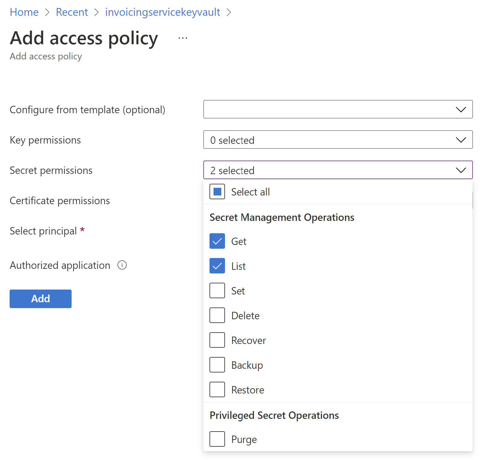 Screenshot that shows secret permissions set for the Get and List operations on the Add access policy page.