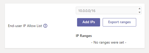 Image of 'End-user IP Allow List' UI, containing a textbox and purple 'Add' button.