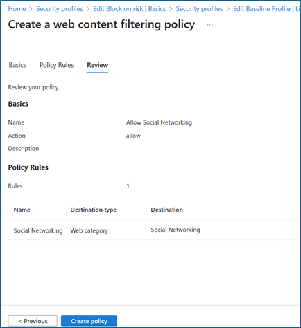 Screenshot of Security profiles, Edit Block on risk, Basics, Security profiles, Edit Baseline profile, Create a web content filtering policy.