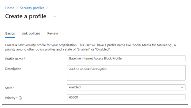 Screenshot of Global Secure Access, Security profiles, Basics for baseline policy.