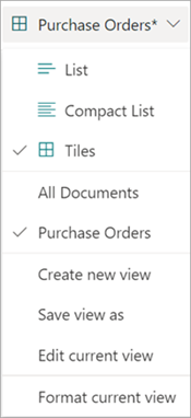 Screenshot of a view dropdown menu showing the view options.