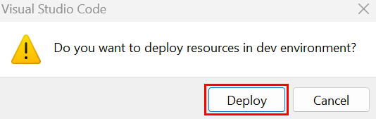 Screenshot shows the confirmation dialog to deploy.