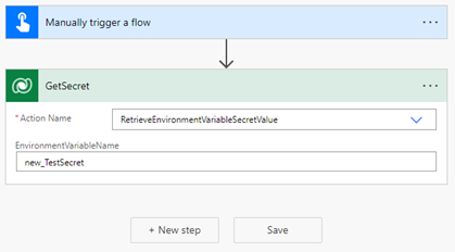 Instant flow configuration for testing an environment variable secret