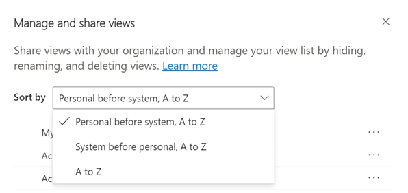 A screenshot of the Manage and share views pane, showing the view selector sorting options.