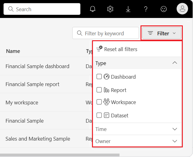 Screenshot that shows the expanded filtering experience that lets you filter by type, time, and owner.