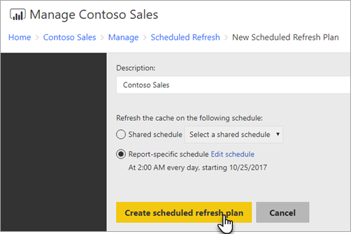 Create Scheduled refresh plan