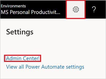 A screenshot that displays the settings icon and the admin center link.